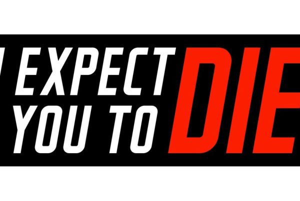 I Expect You To Die